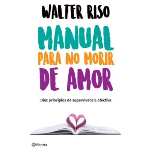 Libro Manual Para No Morir De Amor